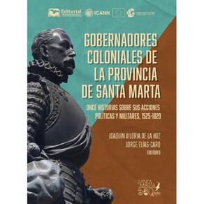 Gobernadores coloniales de la provincia de Santa Marta - Espanhol