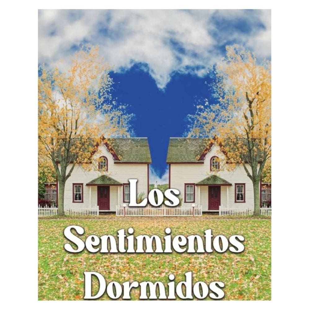 Los sentimientos dormidos - Espanhol