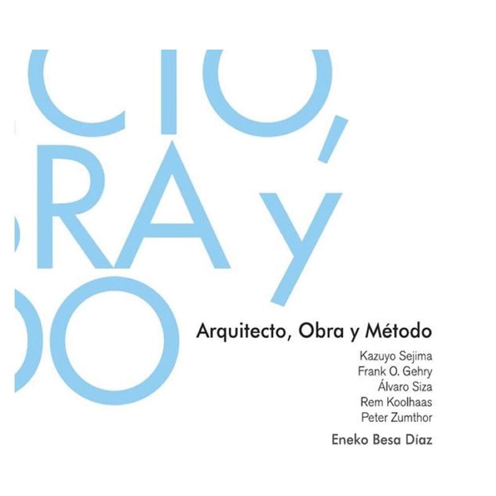 Arquitecto, obra y método - Espanhol