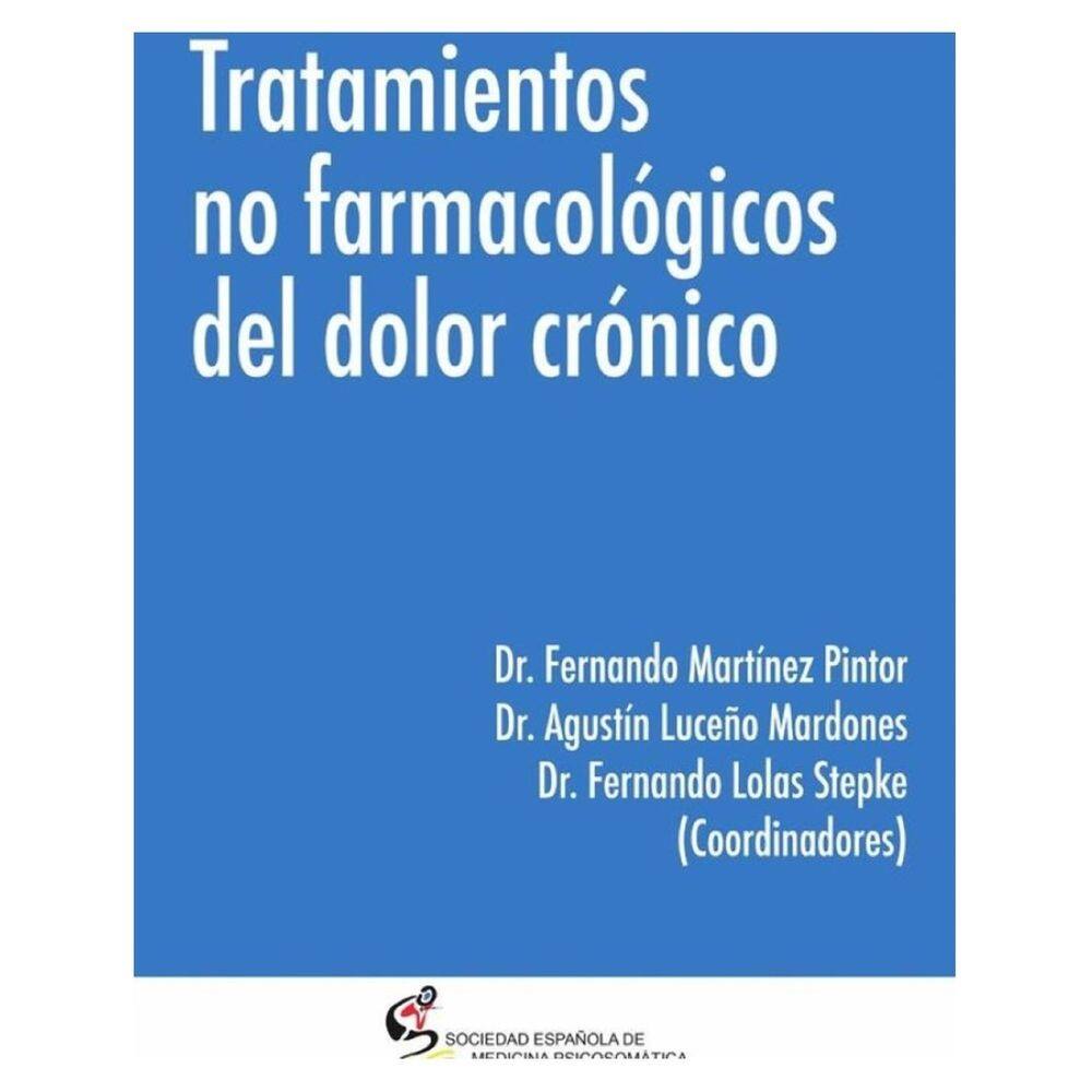 Tratamientos no farmacológicos del dolor crónico - Espanhol