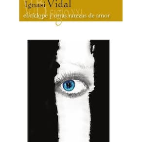 El cíclope y otras rarezas del amor - Espanhol