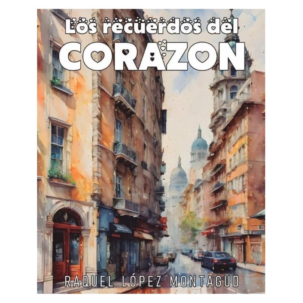 Los recuerdos del corazón - Espanhol