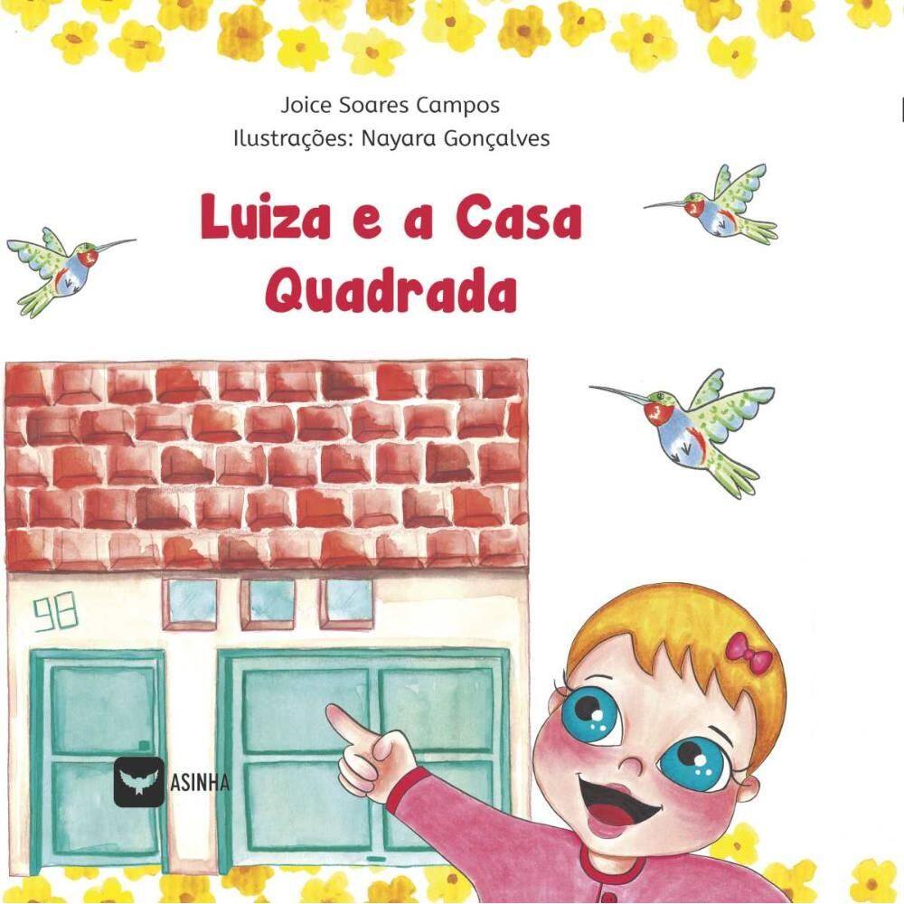Luiza e a casa quadrada