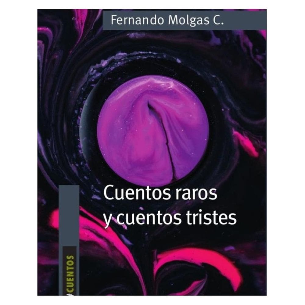 Cuentos raros y cuentos tristes - Espanhol