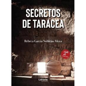 Secretos de Taracea. 2ª edición. - Espanhol