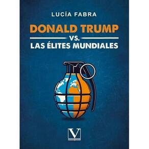 Donald Trump vs Las Élites Mundiales - Espanhol