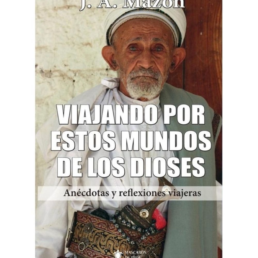 Viajando por estos mundos de los dioses - Espanhol