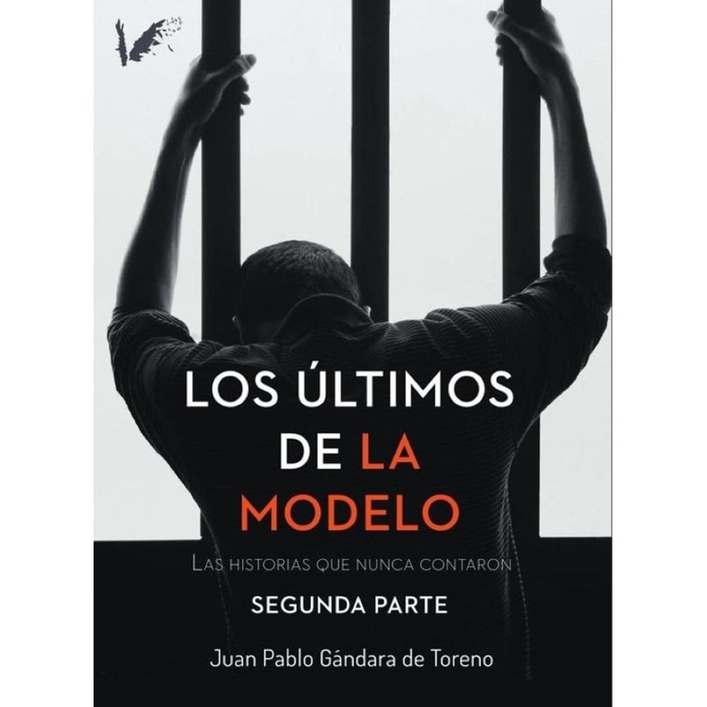 Los últimos de la Modelo. Segunda parte - Espanhol