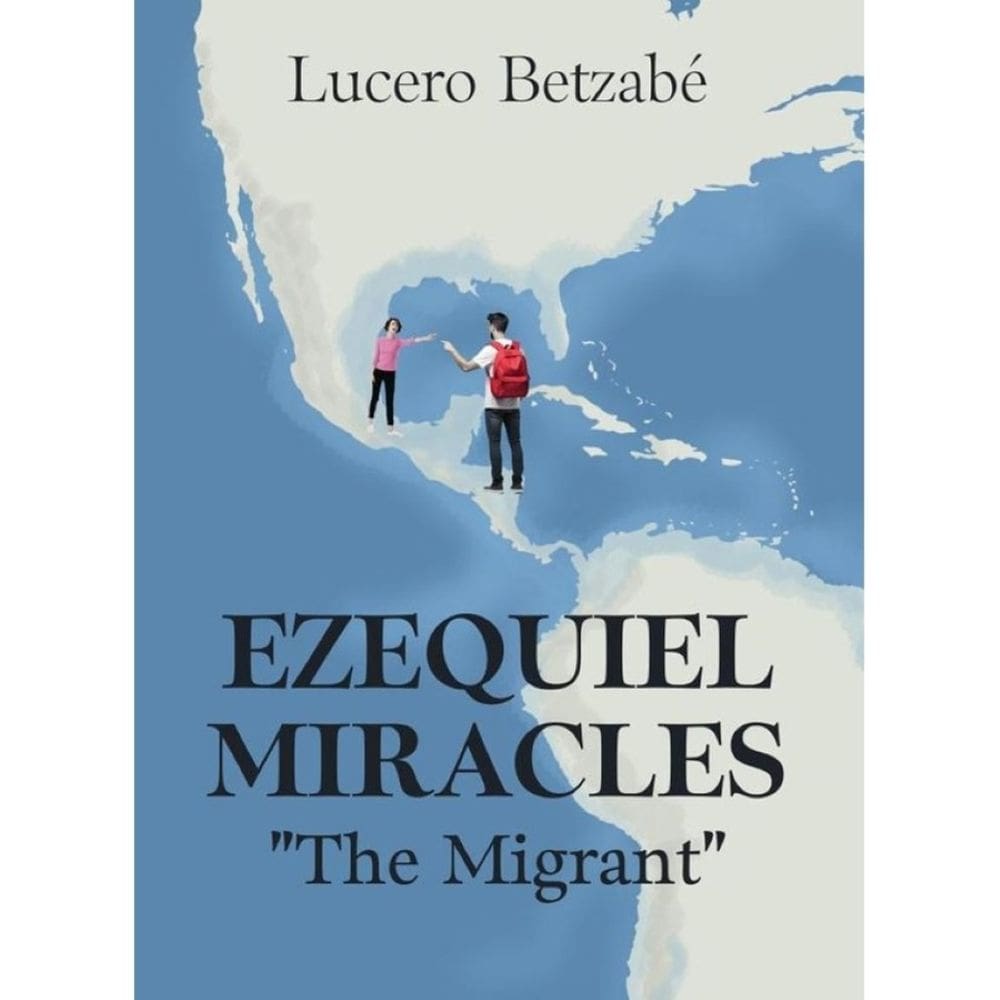 Ezequiel Miracles: "The Migrant" - Inglês