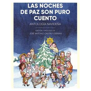 Las noches de paz son puro cuento - Espanhol
