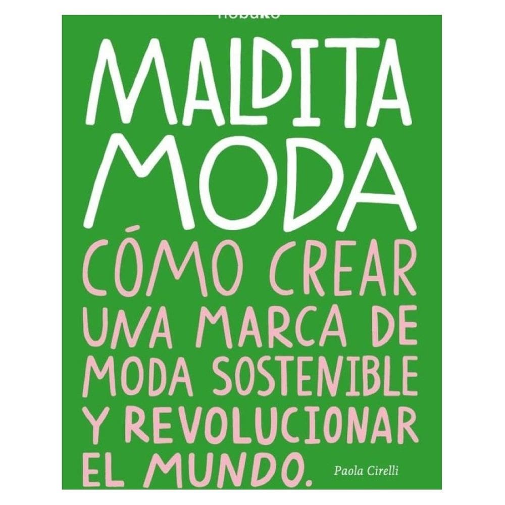 Maldita Moda - Espanhol