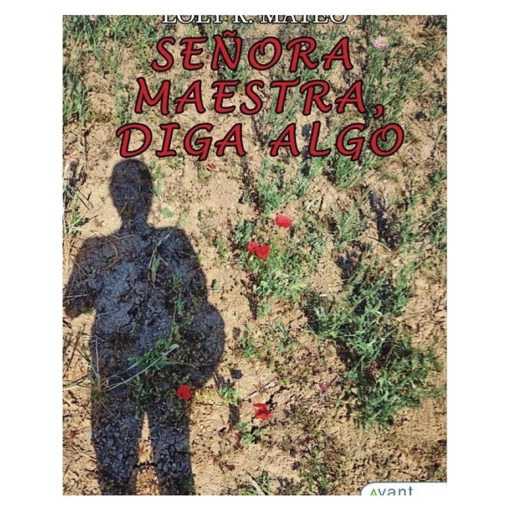 Señora maestra, diga algo - Espanhol