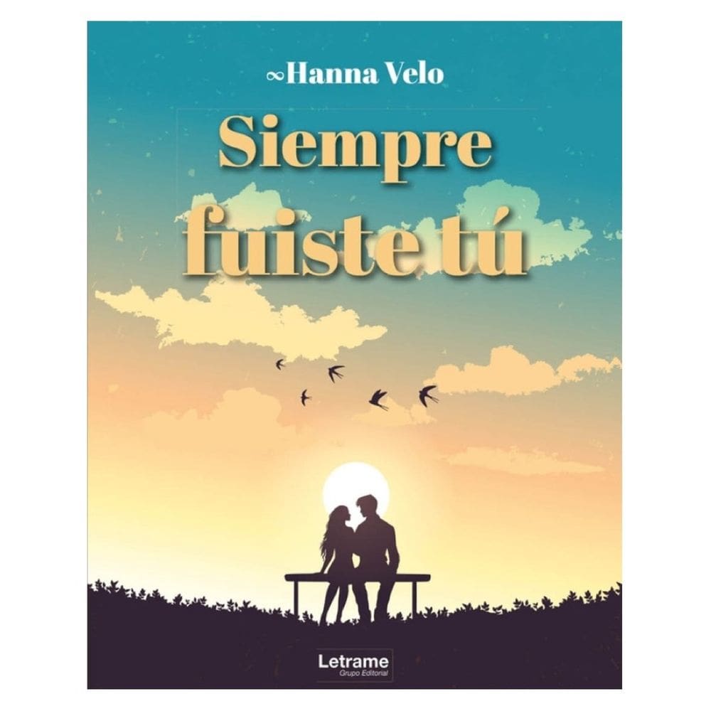 Siempre fuiste tú - Espanhol