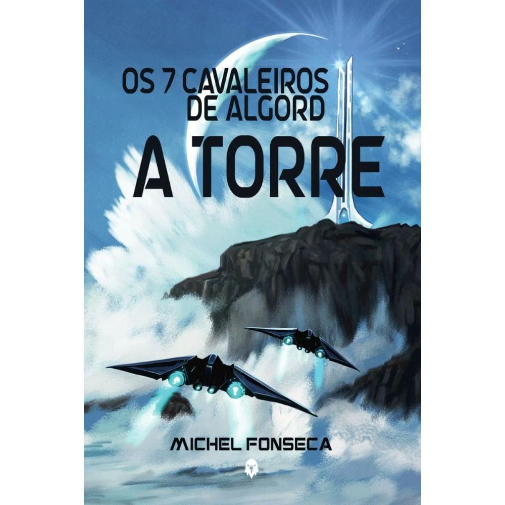 Os 7 Cavaleiros de Algord: A Torre