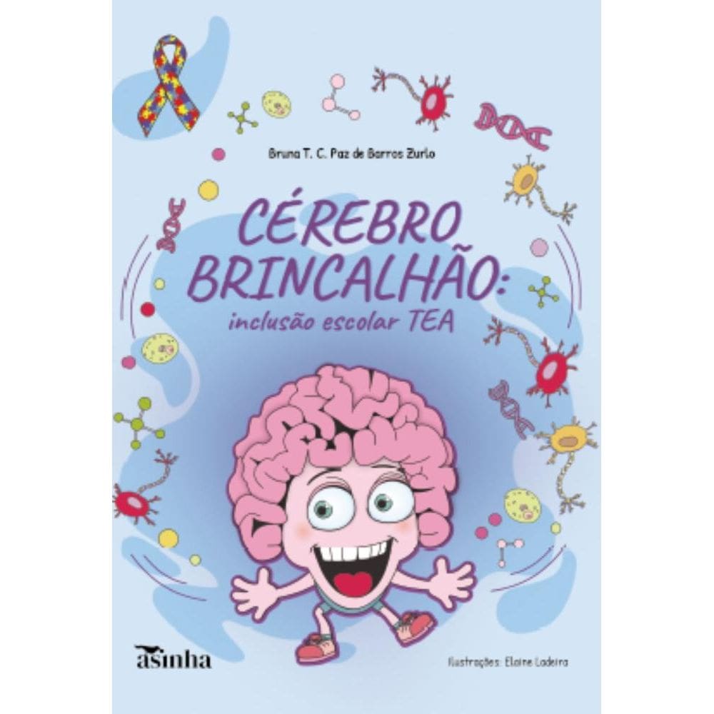 Cérebro brincalhão: Inclusão escolar TEA