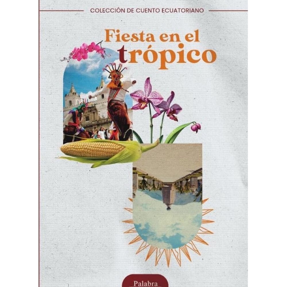 Fiesta en el trópico - Espanhol