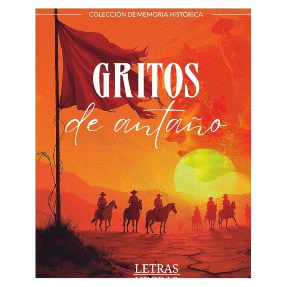 Gritos de antaño - Espanhol
