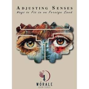 Adjusting senses: Ways to Fit in on Foreign Land - Inglês