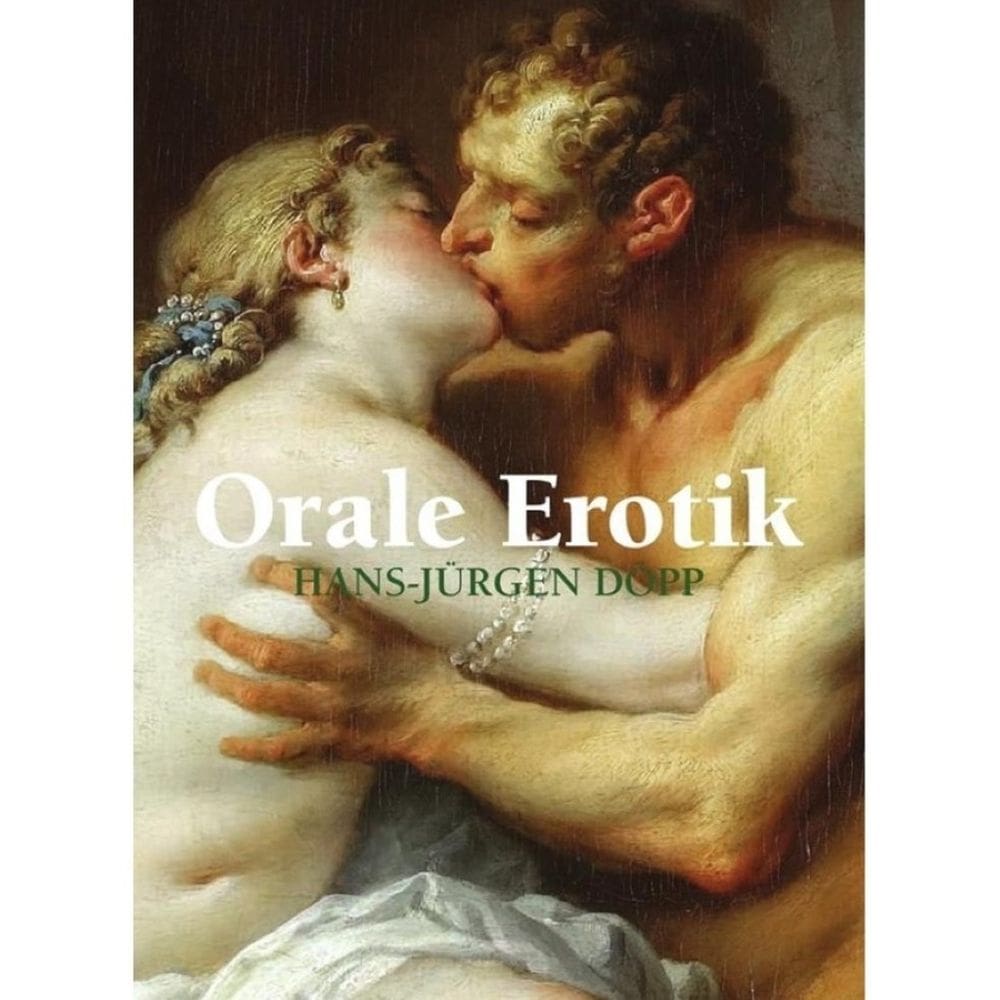 Orale Erotik - Alemão