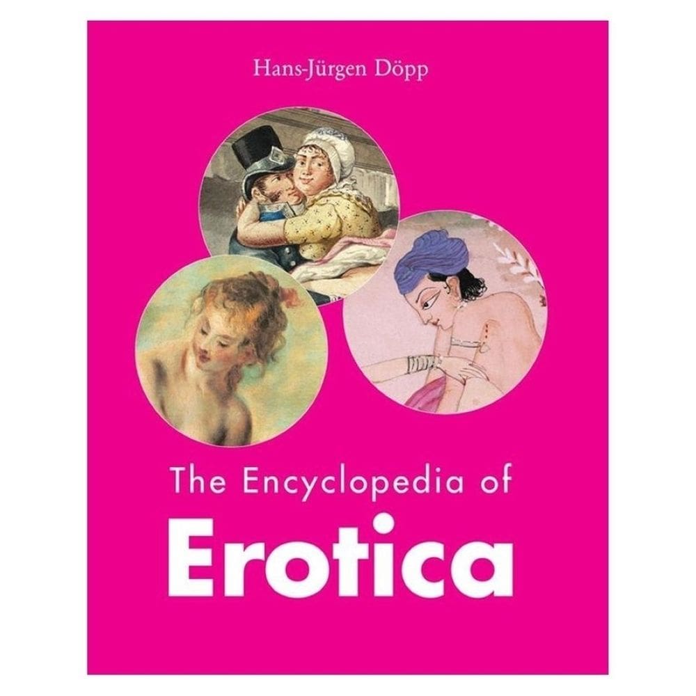 The Encyclopedia of Erotica - Inglês