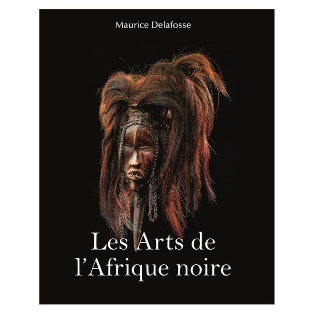 Les Arts de l’Afrique noire - Francês