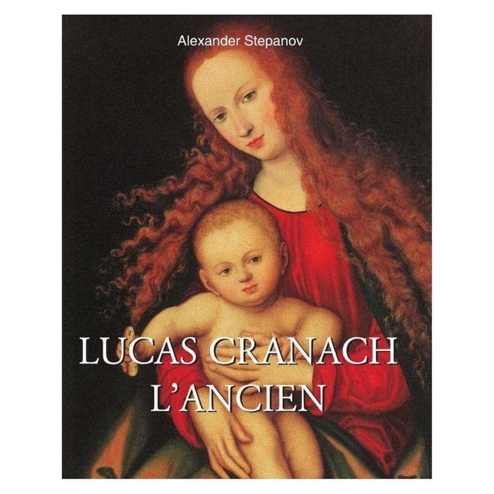 Lucas Cranach l’ancien - Francês