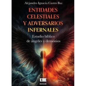Entidades celestiales y adversarios infernales - Espanhol