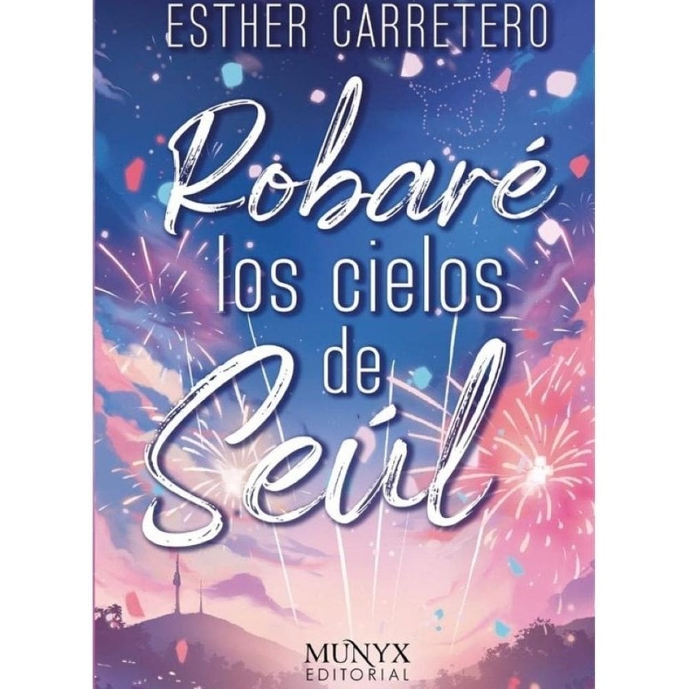 Robaré los cielos de seúl  - Espanhol