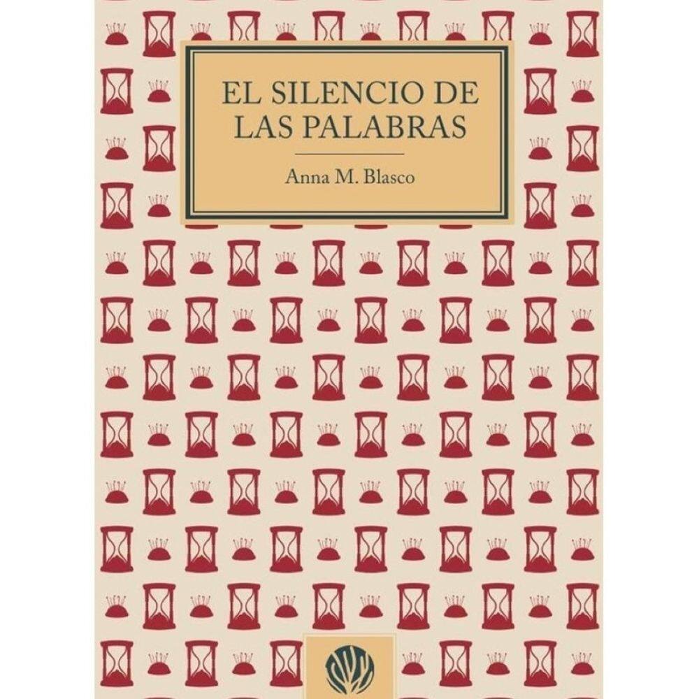 El silencio de las palabras  - Espanhol