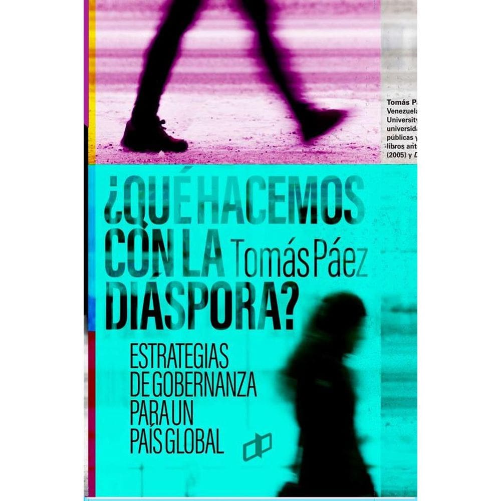 ¿Qué hacemos con la diáspora? - Espanhol