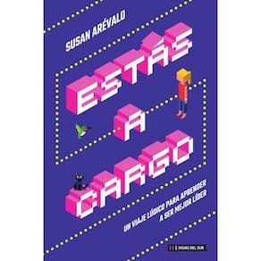 Estas a cargo: Un viaje lúdico para aprender a ser mejor líder - Espanhol