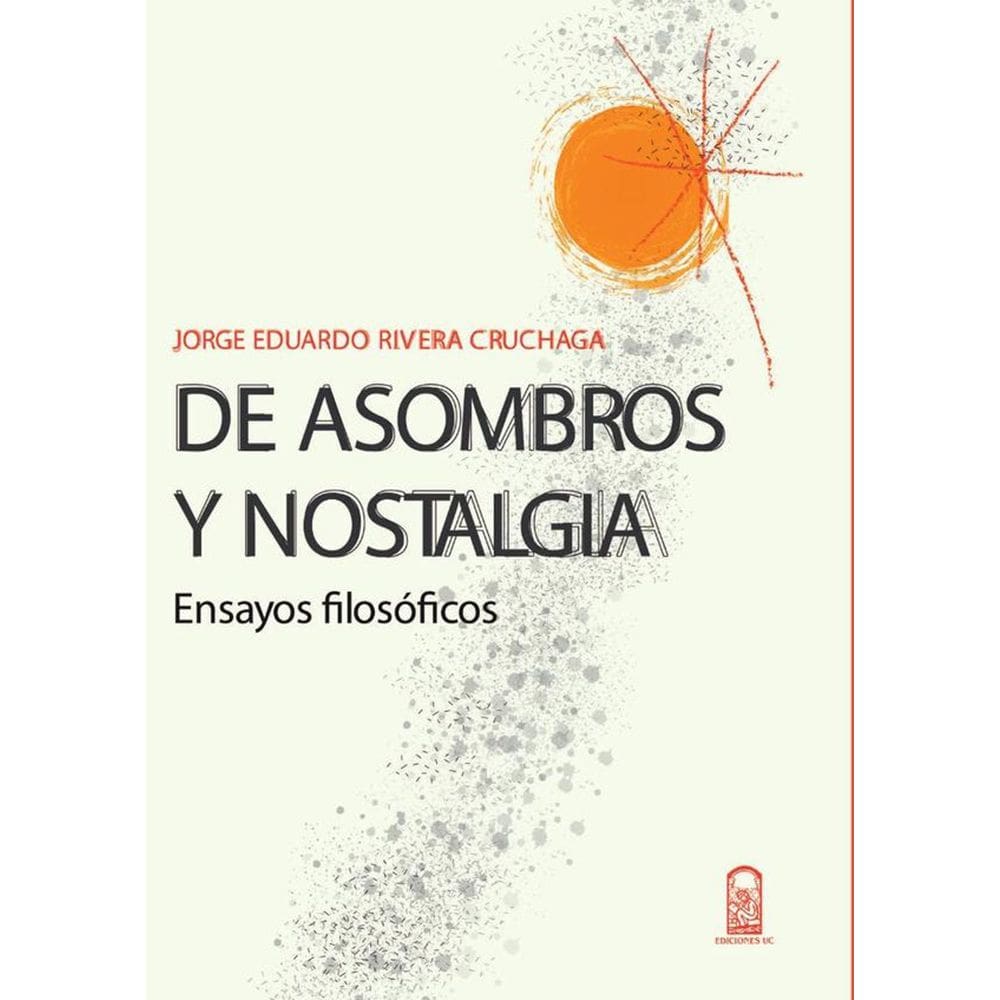 De asombros y nostalgia - Espanhol