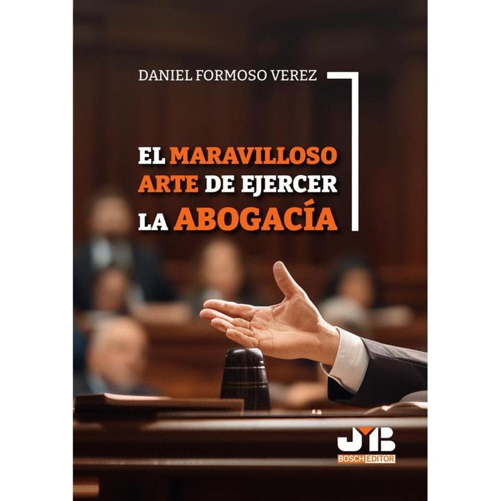 El maravilloso arte de ejercer la abogacía - Espanhol