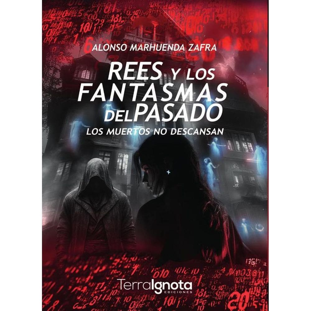 Rees y los fantasmas del pasado - Espanhol