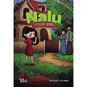 Nalu e a casa das aranhas