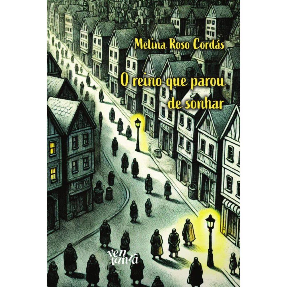 O reino que parou de sonhar