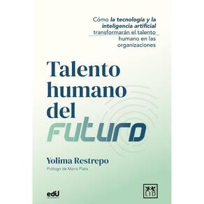 Talento humano del futuro - Espanhol