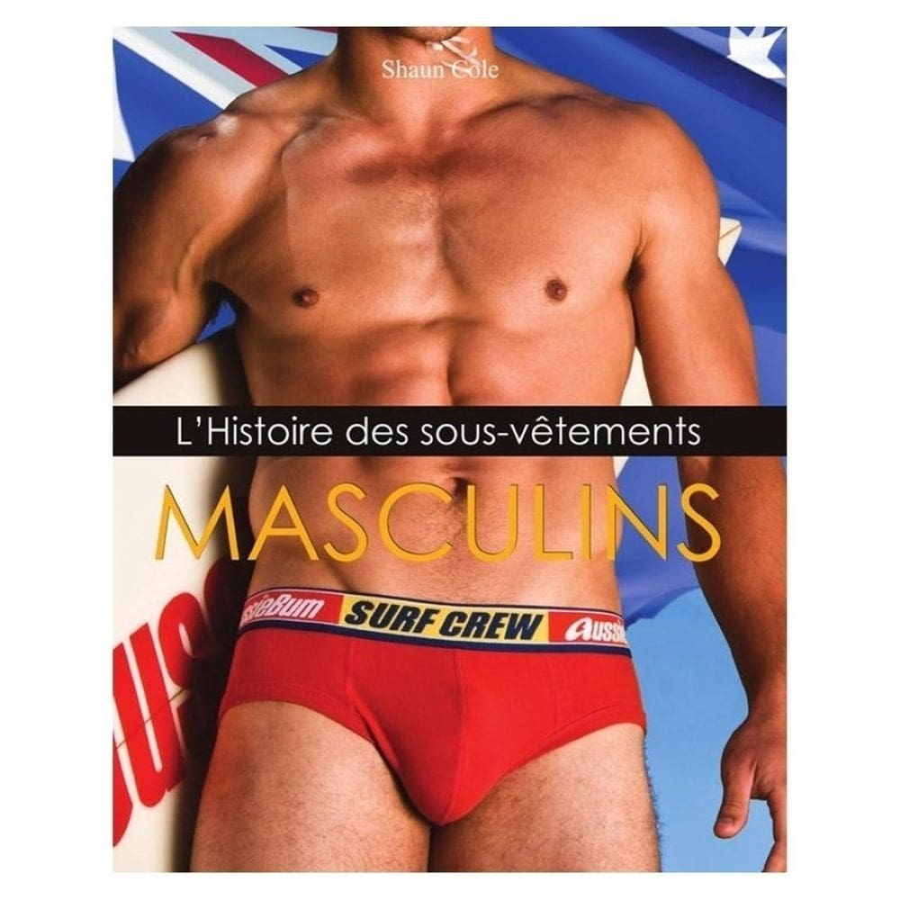 L’Histoire des sous-vêtements Masculins - Francês