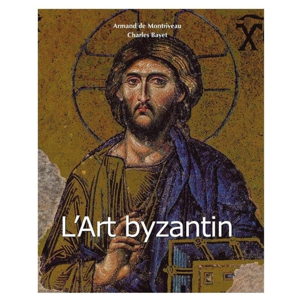 L’Art byzantin - Francês