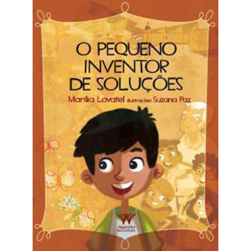 O Pequeno Inventor De Soluções