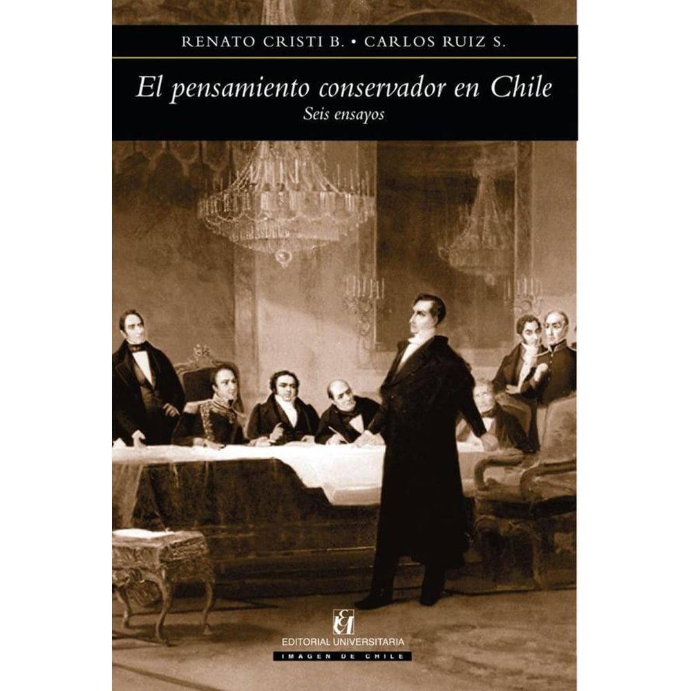 El pensamiento conservador en Chile - Espanhol
