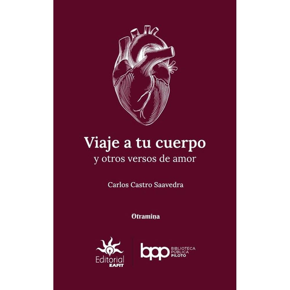 Viaje a tu cuerpo y otros versos de amor - Espanhol