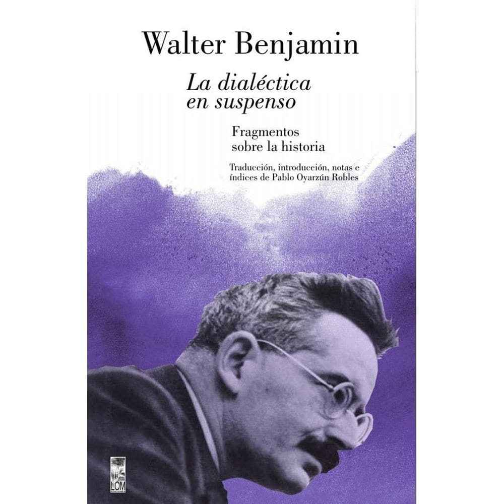 La dialéctica en suspenso - Espanhol