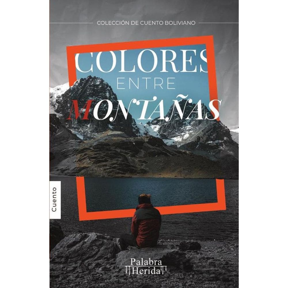 Colores entre montañas - Espanhol
