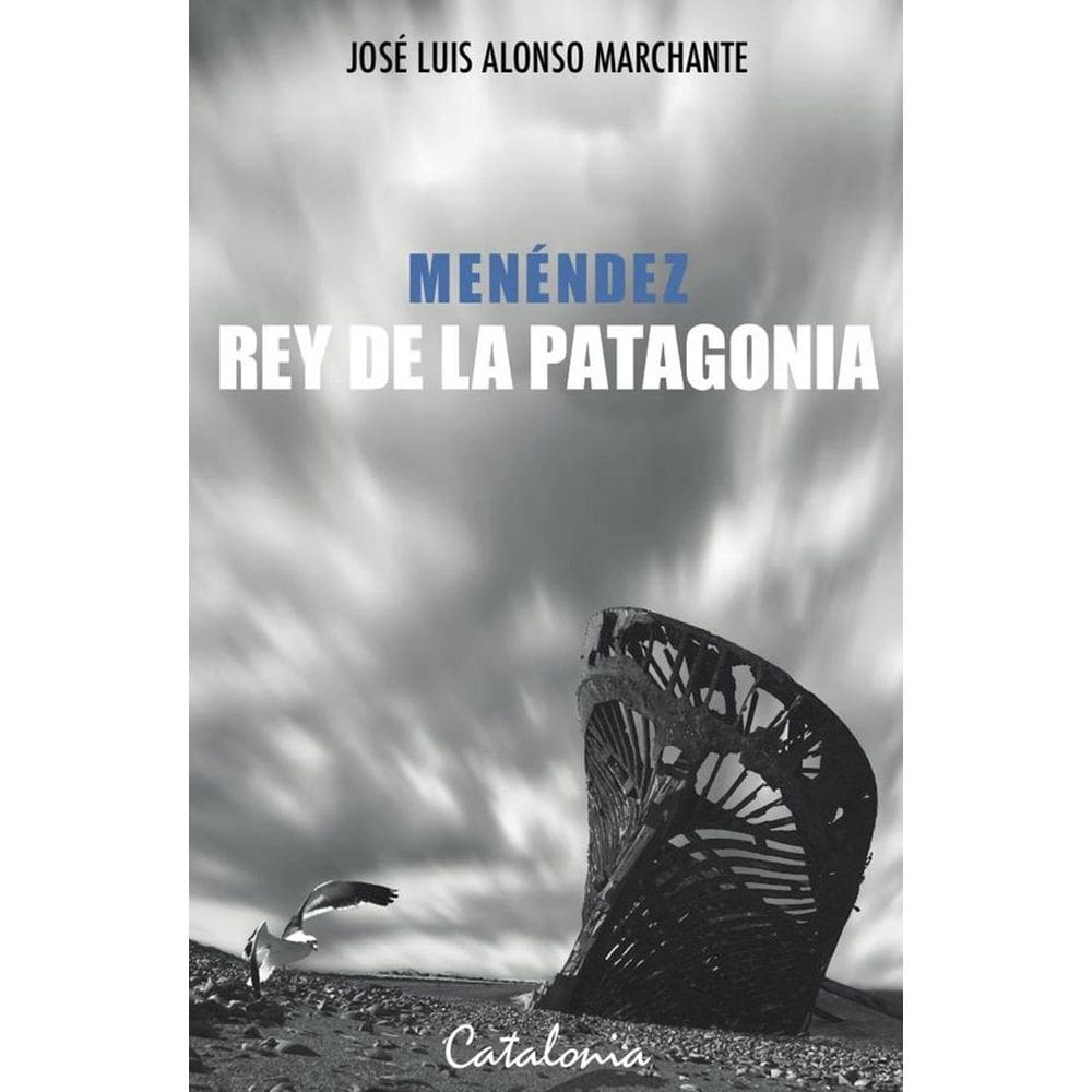 Menéndez, Rey de la Patagonia - Espanhol