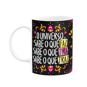Caneca Proteção - O universo sabe o que faz - B-dark