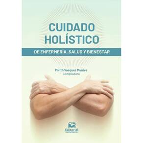 Cuidado holístico de enfermería, salud y bienestar - Espanhol