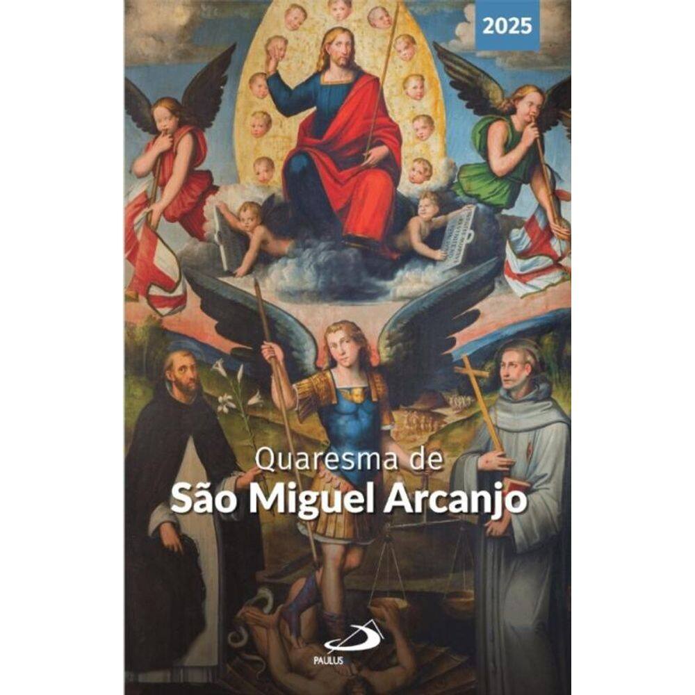 Quaresma de São Miguel Arcanjo - 2025