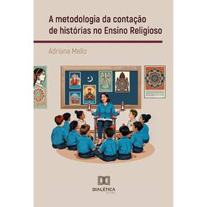 A metodologia da contação de histórias no Ensino Religioso