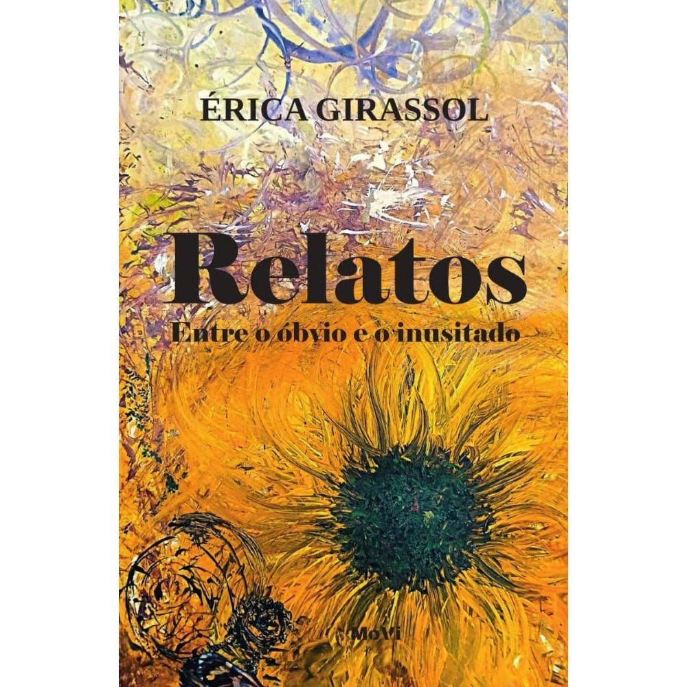 Relatos: Entre o óbvio e o inusitado